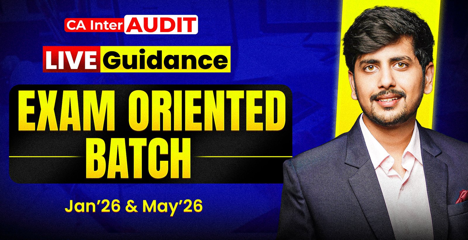 CA Inter Audit Exam Oriented Fastrack Batch